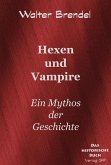 Hexen und Vampire (eBook, ePUB)