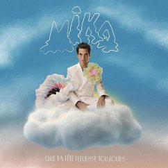 Que Ta Tete Fleurisse Toujours - Mika Que Ta Tete Fleurisse Toujours - Mika