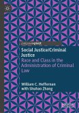Social Justice/Criminal Justice (eBook, PDF) Social Justice/Criminal Justice (eBook, PDF)