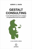 Gestalt Consulting (eBook, ePUB) Gestalt Consulting (eBook, ePUB)