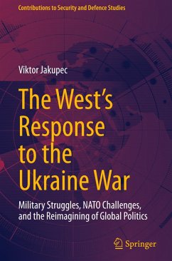 The West's Response to the Ukraine War - Jakupec, Viktor