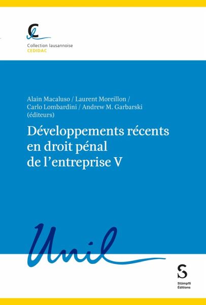Développements récents en droit pénal de l'entreprise V (eBook, PDF) Développements récents en droit pénal de l'entreprise V (eBook, PDF)