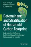 Determinants and Stratification of Household Carbon Footprint