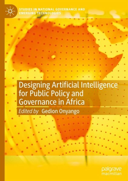 Designing Artificial Intelligence for Public Policy and Governance in Africa