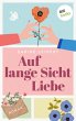 Auf lange Sicht Liebe (eBook, ePUB) - Bild 1