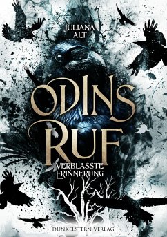 Odins Ruf - Verblasste Erinnerung (eBook, ePUB) - Alt, Juliana