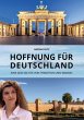 Hoffnung für Deutschland - Bild 1