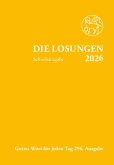 Losungen Schweiz 2026 / Die Losungen 2026 Losungen Schweiz 2026 / Die Losungen 2026
