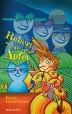 Robert und der elfte Apfel Robert und der elfte Apfel