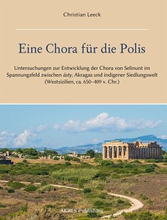 Eine Chora für die Polis - Leeck, Christian