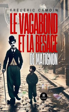 Cover Le vagabond et la besace de Matignon (eBook, ePUB)