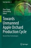 Towards Unmanned Apple Orchard Production Cycle