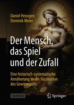 Cover Der Mensch, das Spiel und der Zufall (eBook, PDF)