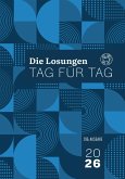 Losungen Deutschland 2026 / Die Losungen Tag für Tag 2026