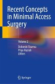 Recent Concepts in Minimal Access Surgery Recent Concepts in Minimal Access Surgery