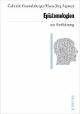 Epistemologien zur Einführung Epistemologien zur Einführung