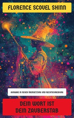 Cover Dein Wort ist dein Zauberstab (eBook, ePUB)