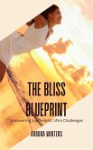 The Bliss Blueprint (eBook, ePUB) The Bliss Blueprint (eBook, ePUB)