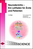 Neurodermitis - Ein Leitfaden für Ärzte und Patienten (eBook, PDF)
