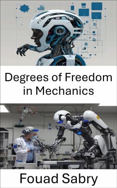 Degrees of Freedom in Mechanics (eBook, ePUB) - Sabry, Fouad