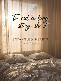 To Cut a Long Story Short (eBook, ePUB) - Tole, David