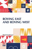 Roving East And Roving West Roving East And Roving West