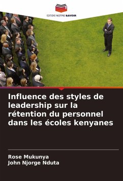Cover Influence des styles de leadership sur la rétention du personnel dans les écoles kenyanes