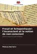 Freud et Schopenhauer: l'inconscient et... - Bild 1