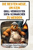 Die besten Wege, um kein grillverrückter Sofa-Schnarcher zu werden Die besten Wege, um kein grillverrückter Sofa-Schnarcher zu werden