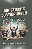 Juristische Justierungen Juristische Justierungen