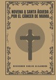 Novena a Santa Águeda por el cáncer de mama