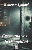 Erase una vez... la Oscuridad
