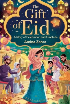 The Gift of Eid - Zahra, Amina