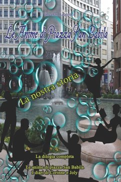 Le anime di piazza San Babila - Laurendi, Vincenzo