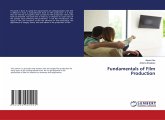 Fundamentals of Film Production Fundamentals of Film Production