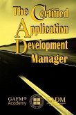 The Certified Application Development Manager