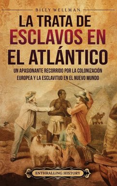 Cover La trata de esclavos en el Atlántico