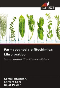 Farmacognosia e fitochimica: Libro pratico Cover Farmacognosia e fitochimica: Libro pratico