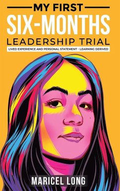 Cover My First Six-Months Leadership Trial