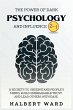 The Power of Dark Psychology and... - Bild 1