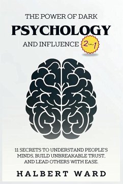 Cover The Power of Dark Psychology and Influence (2 in 1)