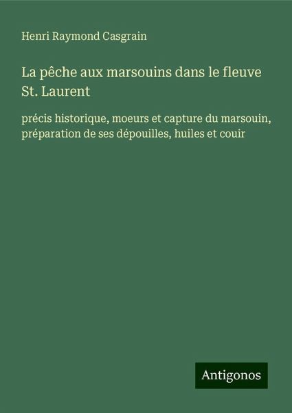 La pêche aux marsouins dans le fleuve St. Laurent