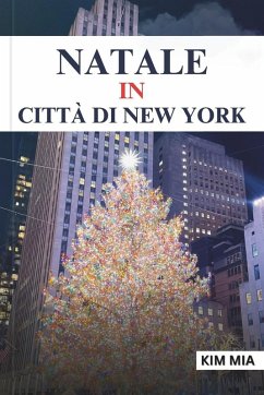 NATALE IN CITTÀ DI NEW YORK - Mia, Kim