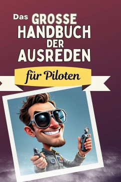 Cover Das große Handbuch der Ausreden für Piloten