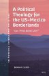 A Political Theology for the Us-Mexico... - Bild 1