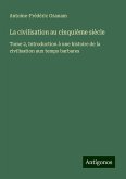 La civilisation au cinquième siècle