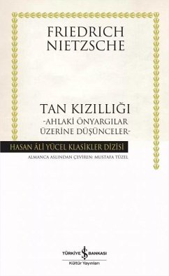 Tan Kizilligi Ciltli - Nietzsche, Friedrich Tan Kizilligi Ciltli - Nietzsche, Friedrich