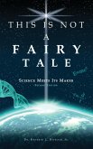 This Is Not a Fairy Tale