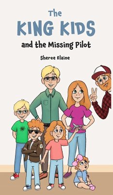 The King Kids and the Missing Pilot - Elaine, Sheree