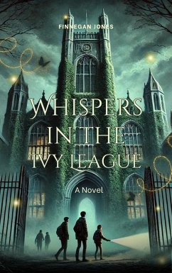 Whispers in the Ivy League (eBook, ePUB) - Jones, Finnegan